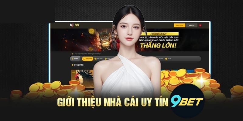 Đăng nhập 9bet - Khám phá những trò chơi hot nhất năm 2024! 3 Chương Trình Khuyến Mãi và Ưu Đãi Hấp Dẫn Khi Đăng Nhập 9Bet